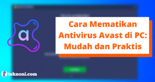 Cara Mematikan Antivirus Avast