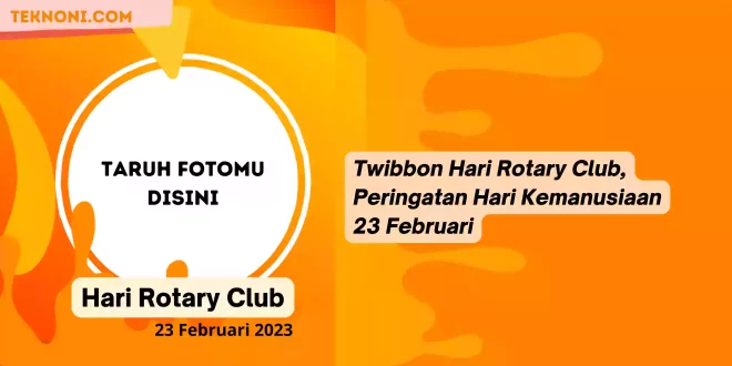 Twibbon Hari Rotary Club, Peringatan Hari Kemanusiaan 23 Februari