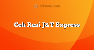 Cek Resi J&T Express